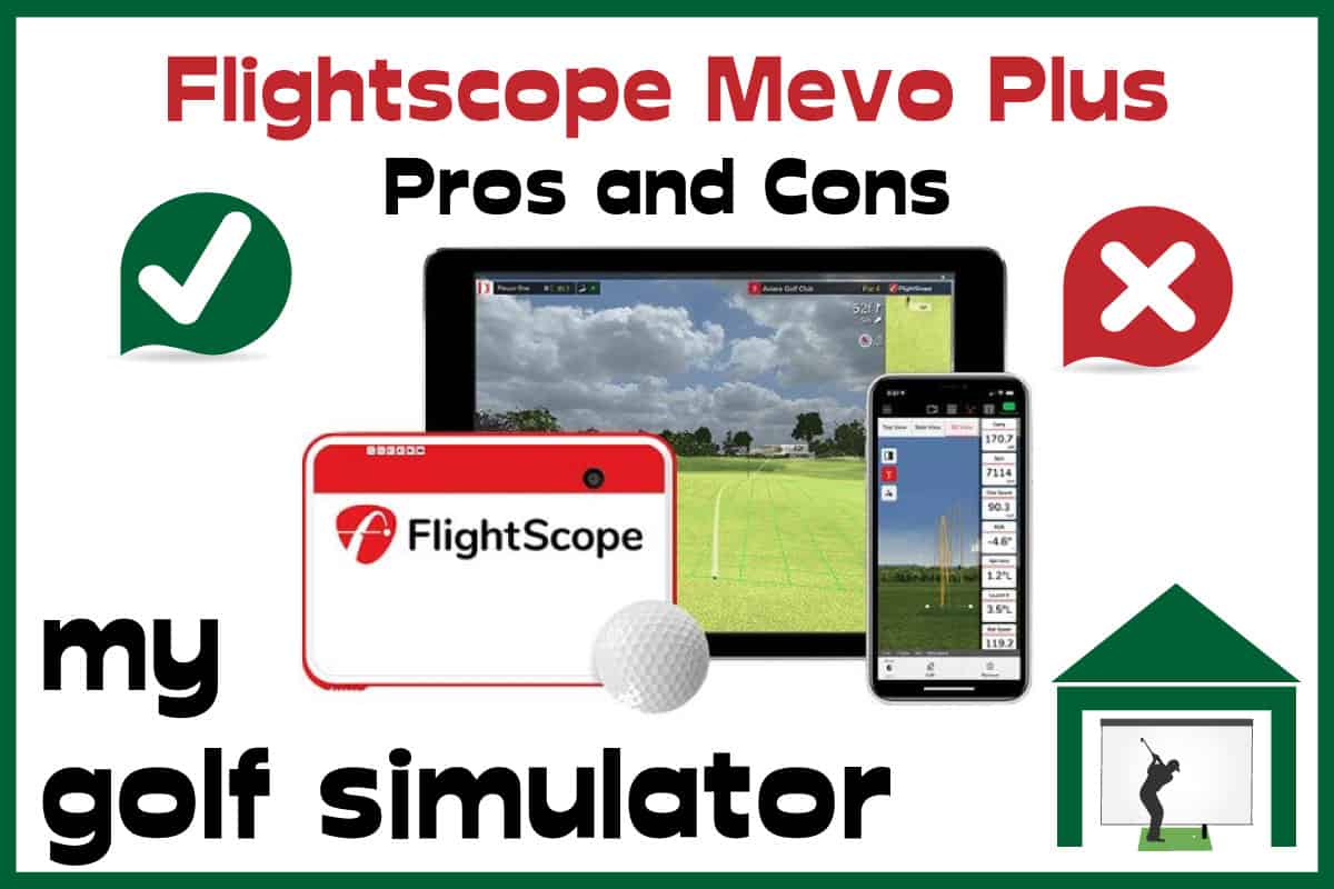 FlightScope Mevo Plus - Pros and Cons - My Golf Simulator