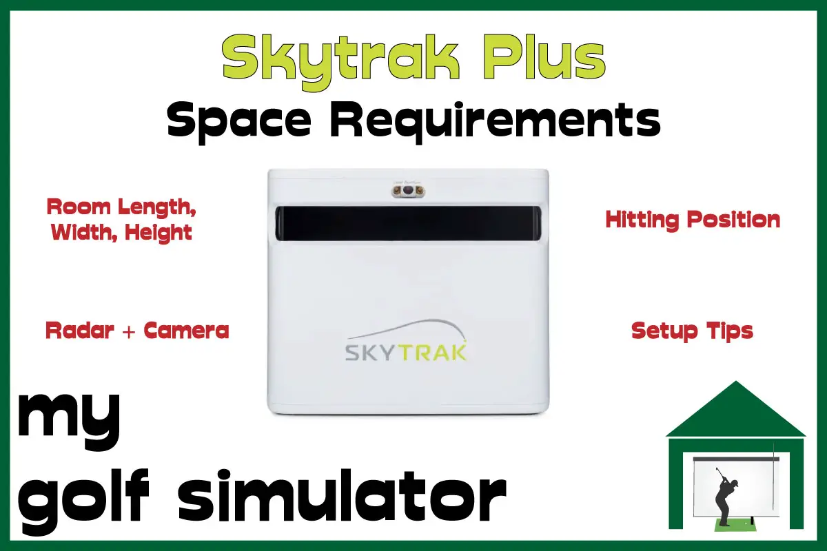 skytrak plus space requirements